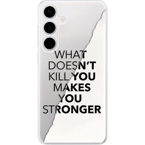 iSaprio Makes You Stronger – Samsung Galaxy S24+