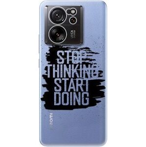 iSaprio Start Doing – black – Xiaomi 13T/13T Pro