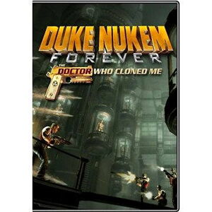 Duke Nukem Forever: The Doctor Who Cloned Me