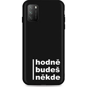 TopQ Xiaomi Poco M3 silikón Hodně budeš někde 60953